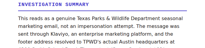 A slice of the investigation summary explaining this reads as a genuine TPWD seasonal marketing email sent through Klaviyo.